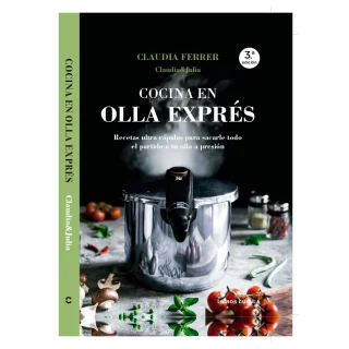 Libro "Cocina en olla exprés", por Claudia Ferrer (¡3era edición!)